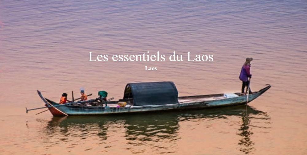 Les essentiels du Laos