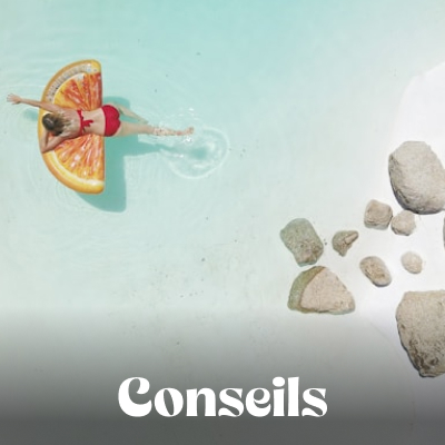 Conseils pratiques