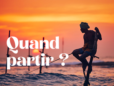 Quand partir ?
